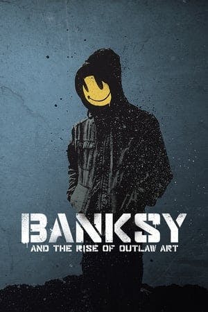 Banksy and the Rise of Outlaw Art Online em HD