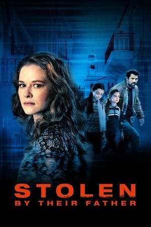Stolen by Their Father Online em HD