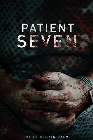 Patient Seven Online em HD