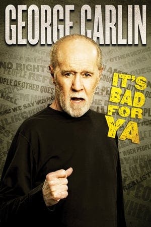 George Carlin: It’s Bad for Ya! Online em HD