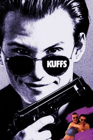 Kuffs: Um Tira Por Acaso Online em HD