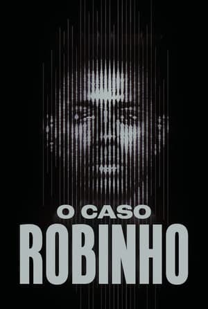 O Caso Robinho Online em HD