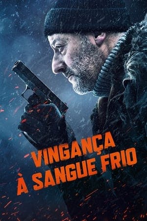 Vingança à Sangue Frio Online em HD