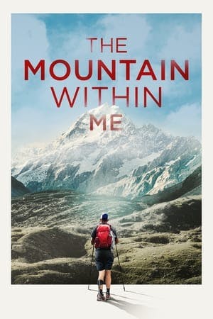 The Mountain Within Me Online em HD