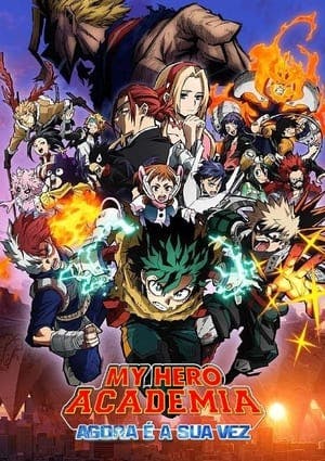 My Hero Academia: Agora é a Sua Vez Online em HD