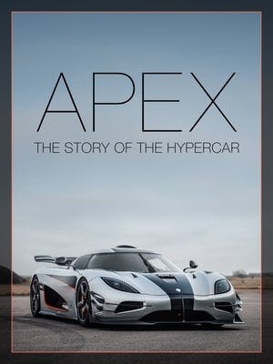 APEX: The Story of the Hypercar Online em HD