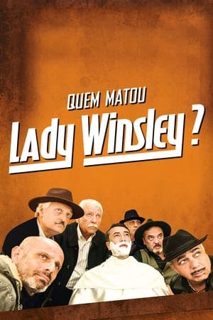 Quem Matou Lady Winsley ? Online em HD