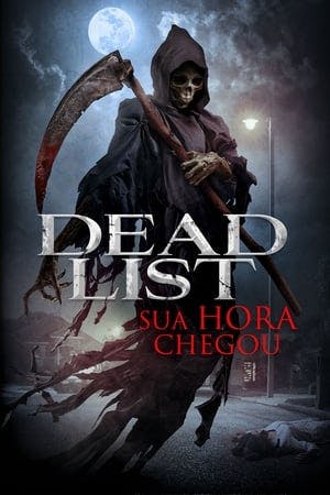 Dead List – Sua Hora Chegou Online em HD