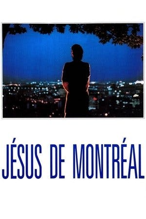 Jesus de Montreal Online em HD