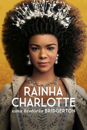 Rainha Charlotte: Uma História Bridgerton Online em HD