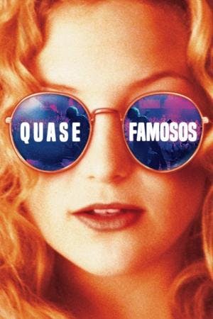 Quase Famosos Online em HD