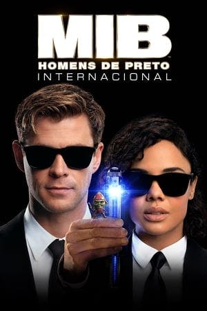 MIB Homens de Preto: Internacional Online em HD