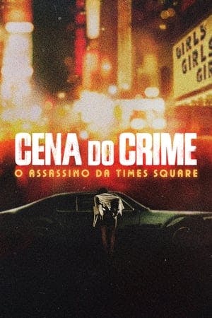 Cena do Crime: O Assassino da Times Square Online em HD