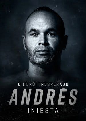 Andrés Iniesta: el héroe inesperado Online em HD