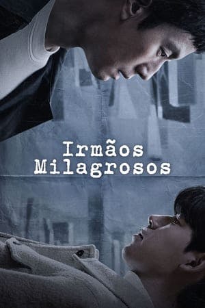 Irmãos Milagrosos Online em HD