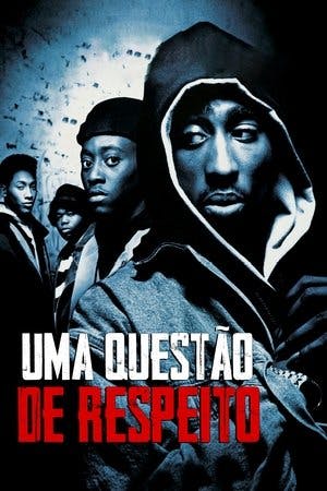 Uma Questão de Respeito Online em HD