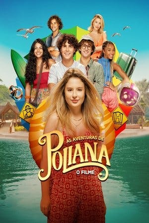 As Aventuras de Poliana: O Filme Online em HD