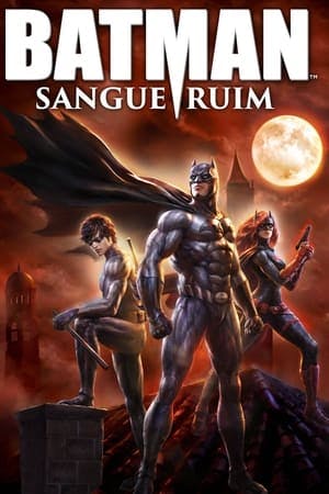 Batman: Sangue Ruim Online em HD