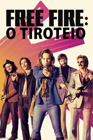 Free Fire: O Tiroteio Online em HD