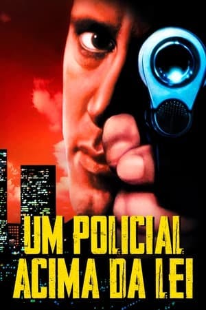 Um Policial Acima da Lei Online em HD