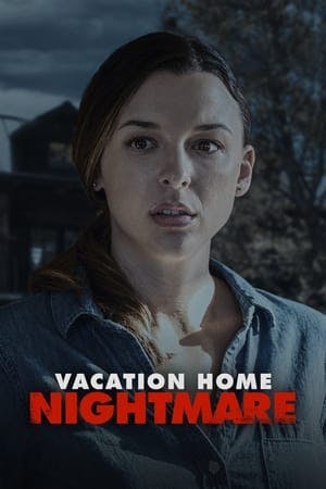 Vacation Home Nightmare Online em HD