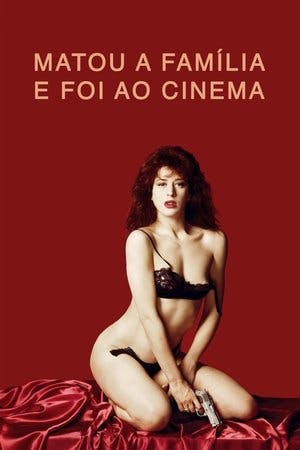 Matou a Família e Foi ao Cinema Online em HD