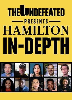 The Undefeated Presents: Hamilton In-Depth Online em HD