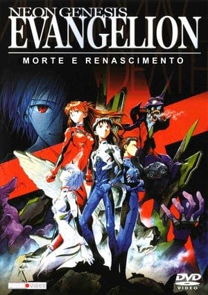 Neon Genesis Evangelion: Morte e Renascimento Online em HD