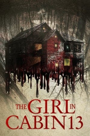 The Girl in Cabin 13 Online em HD