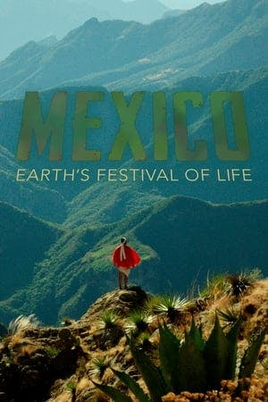 Mexico: Earth’s Festival of Life Online em HD