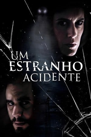 Um Estranho Acidente Online em HD