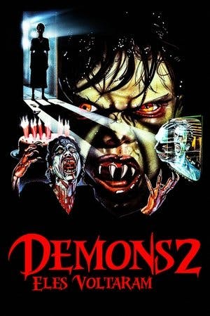 Demons 2: Eles Voltaram Online em HD