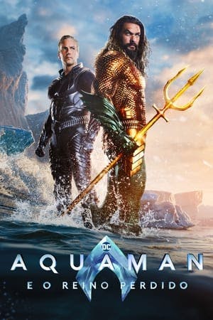 Aquaman 2: O Reino Perdido Online em HD