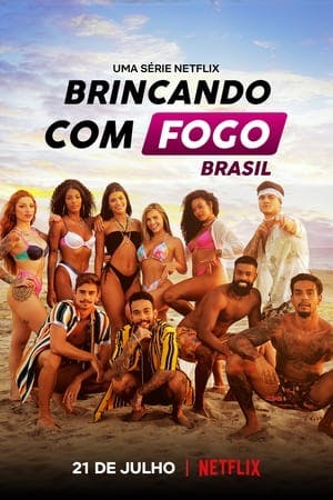 Brincando com Fogo: Brasil Online em HD