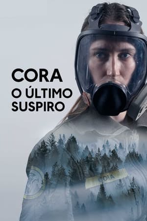 Cora: O Último Suspiro Online em HD