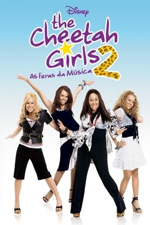 As Feras da Música 2 (The Cheetah Girls 2) Online em HD