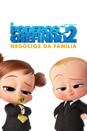 O Poderoso Chefinho 2: Negócios da Família Online em HD