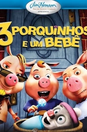 Três Porquinhos e um Bebê Online em HD