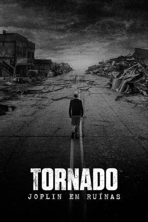 Tornado: Joplin em Ruínas Online em HD