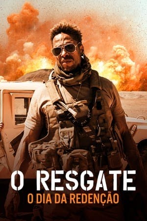 O Resgate: O Dia da Redenção (Redemption Day) Online em HD