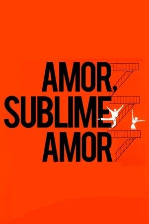 Amor, Sublime Amor Online em HD