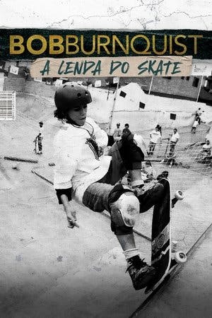 Bob Burnquist: La Leyenda del Skate Online em HD