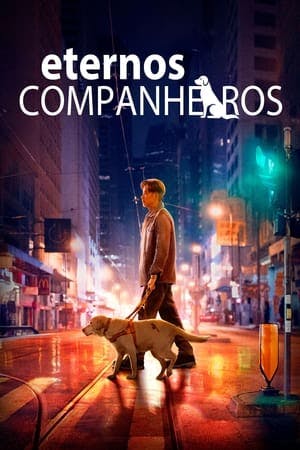 Eternos Companheiros Online em HD