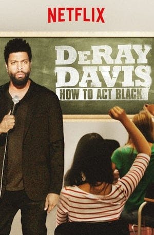 DeRay Davis: How to Act Black Online em HD