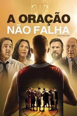 A Oração Não Falha Online em HD