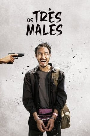 Os Três Males Online em HD
