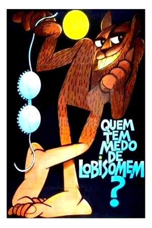 Quem Tem Medo de Lobisomem? Online em HD