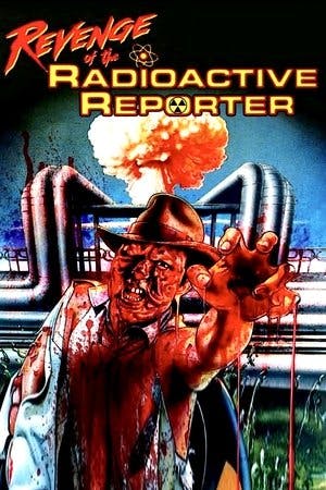 Revenge of the Radioactive Reporter Online em HD