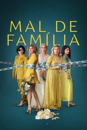 Mal de Família Online em HD