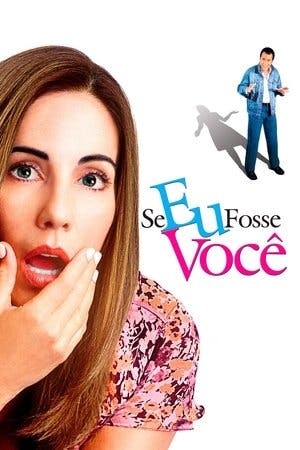 Se Eu Fosse Você Online em HD